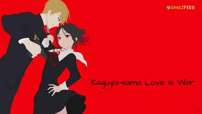 Kaguya-sama Love is War