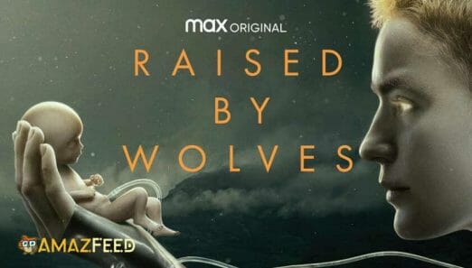 Raised By Wolves season 3.1
