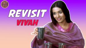 Vivah : The Revisit
